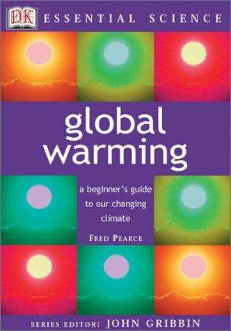 Book cover of Global Warming: A Beginner's Guide to Our Changing Climate
