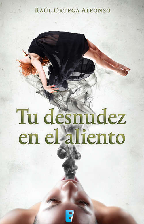 Book cover of Tu desnudez en el aliento