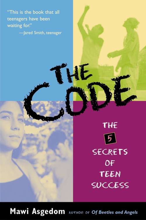 Book cover of The Code: 5 Secrets of Teen Success