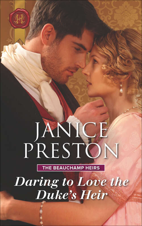 Book cover of Daring to Love the Duke's Heir: The Beauchamp Heirs (Original) (The Beauchamp Heirs #2)