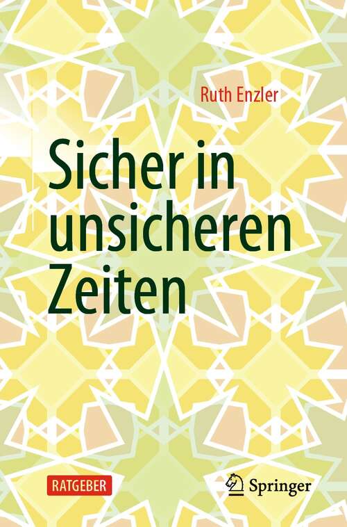 Book cover of Sicher in unsicheren Zeiten (1. Aufl. 2022)