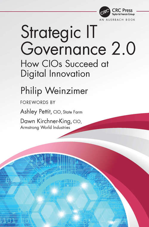 Book cover of Strategic IT Governance 2.0: How CIOs Succeed at Digital Innovation