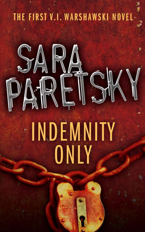 Book cover of Indemnity Only: V.I. Warshawski 1