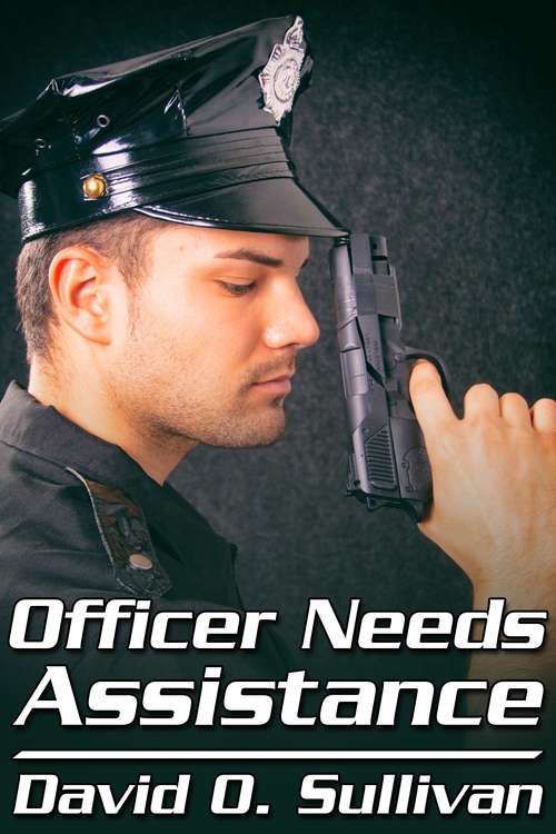 Book cover of Officer Needs Assistance