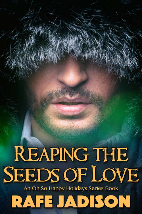 Book cover of Reaping the Seeds of Love