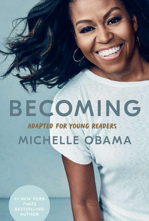 Book cover of Becoming: Adapted for Young Readers