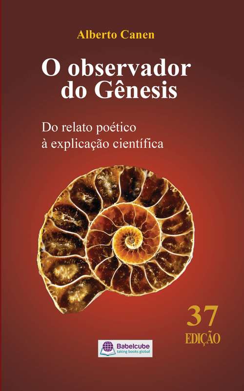 Book cover of O observador do Gênesis: Do relato poético à explicação científica