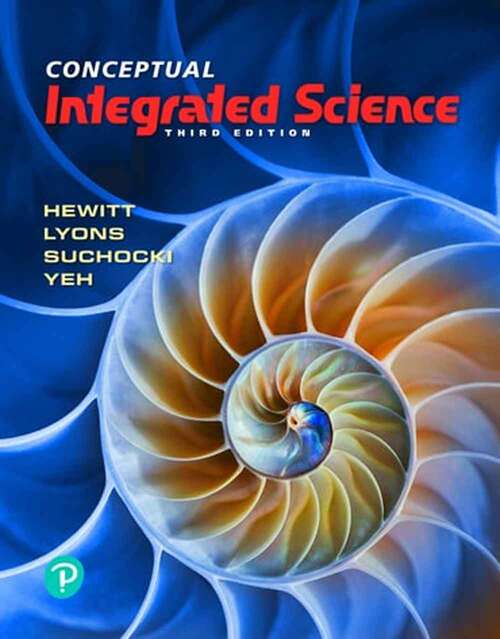 Book cover of Conceptual Integrated Science (Third Edition)