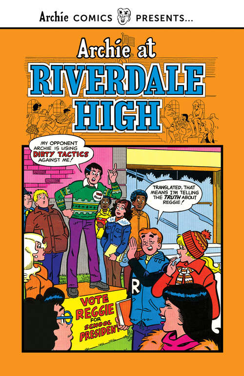 Book cover of Archie at Riverdale High Vol. 3 (Archie Comics Presents #3)