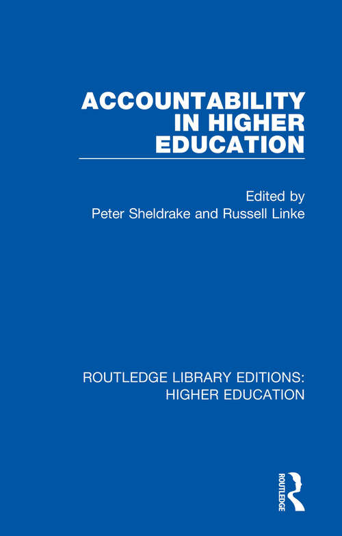 Book cover of Accountability in Higher Education (Routledge Library Editions: Higher Education #28)