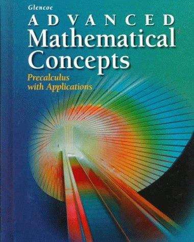 Book cover of Glencoe Advanced Mathematical Concepts: Precalculus with Applications