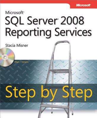 Book cover of Microsoft® SQL Server® 2008 Reporting Services Step by Step