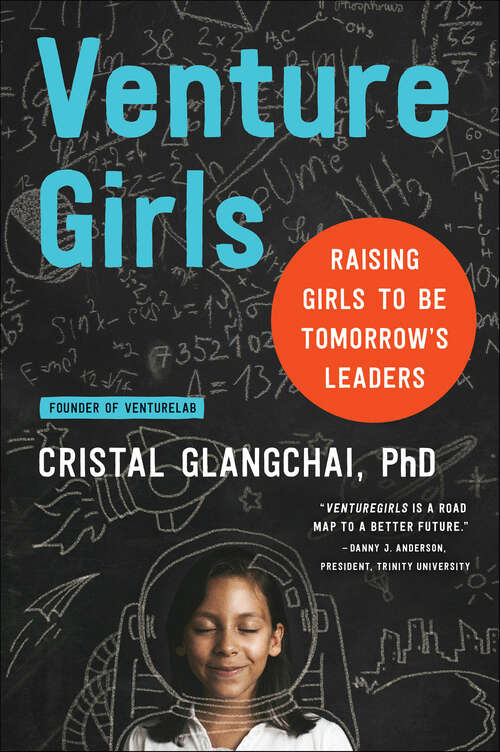 Book cover of Venture Girls: Raising Girls to be Tomorrow's Leaders