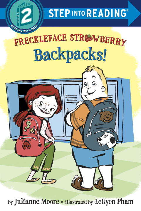Book cover of Freckleface Strawberry: Backpacks! (Step into Reading)