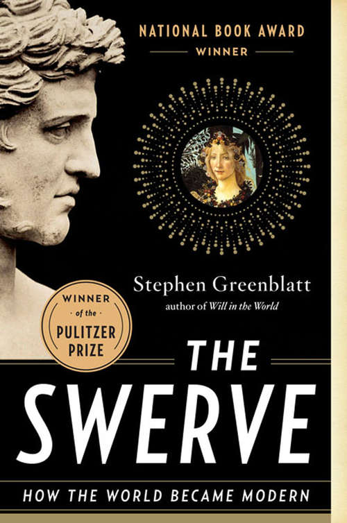 Book cover of The Swerve: How the World Became Modern