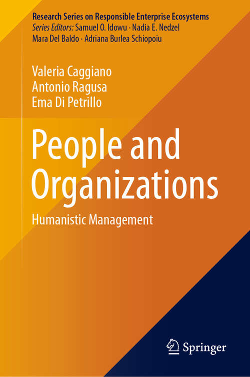 Book cover of People and Organizations: Humanistic Management (2024) (Research Series on Responsible Enterprise Ecosystems)