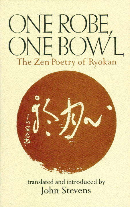 Book cover of One Robe, One Bowl: The Zen Poetry of Ryokan