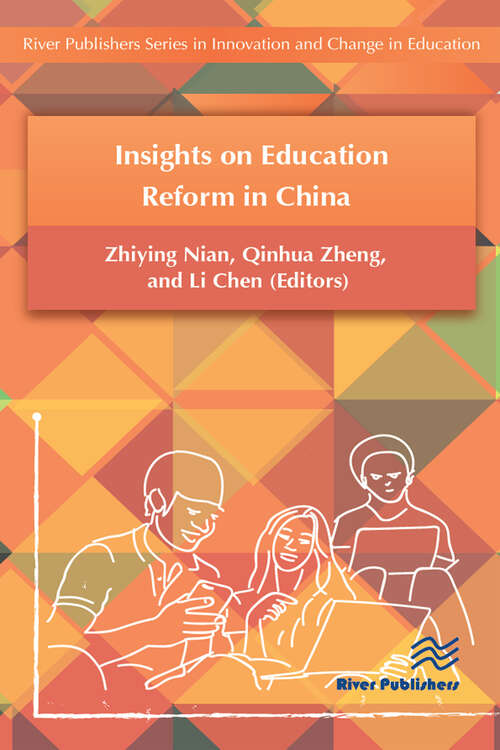 Book cover of Insights on Education Reform in China (River Publishers Series In Innovation And Change In Education Ser.)