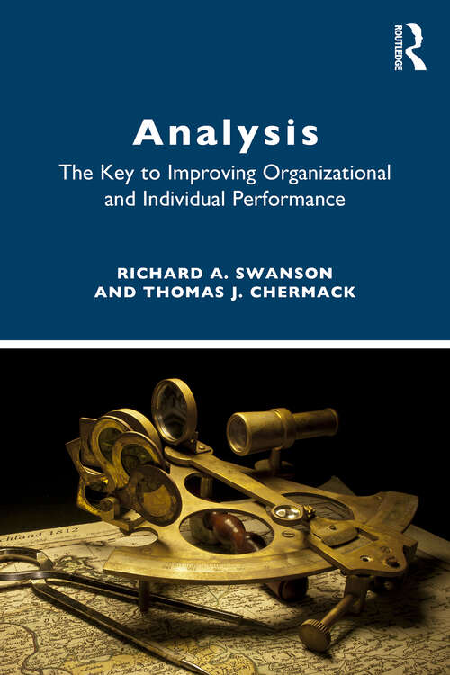 Book cover of ANALYSIS: The Key to Improving Organization and Individual Performance