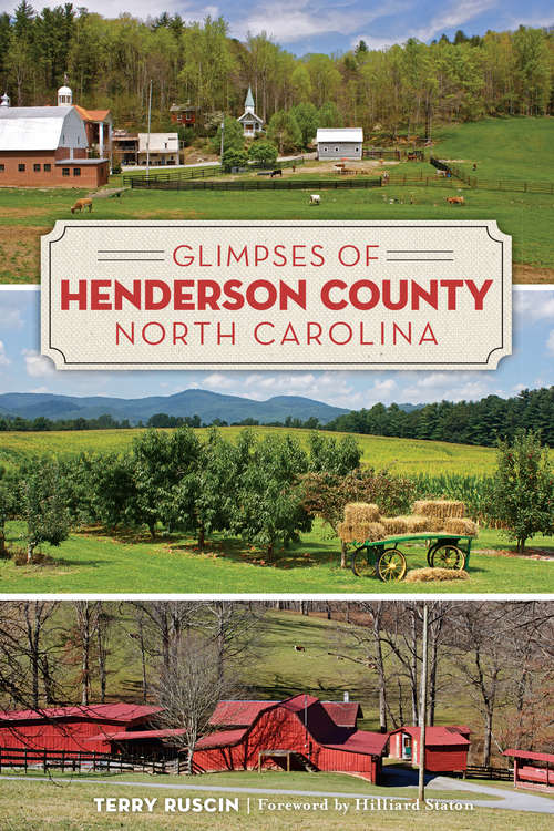 Book cover of Glimpses of Henderson County, North Carolina (American Chronicles)