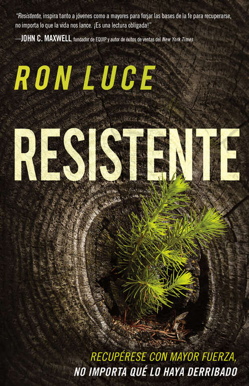 Book cover of Resistente: Recupérese con mayor fuerza, no importa qué lo haya derribado