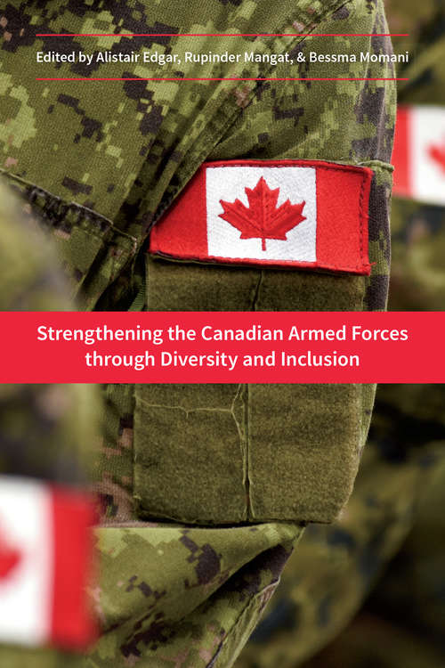 Book cover of Strengthening the Canadian Armed Forces through Diversity and Inclusion (UTP Insights)