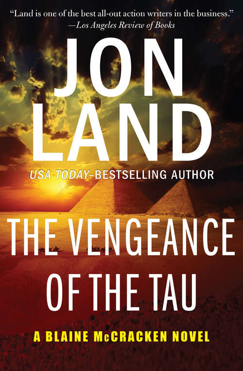 Book cover of The Vengeance of the Tau: The Omicron Legion And The Vengeance Of The Tau (The Blaine McCracken Novels #5)