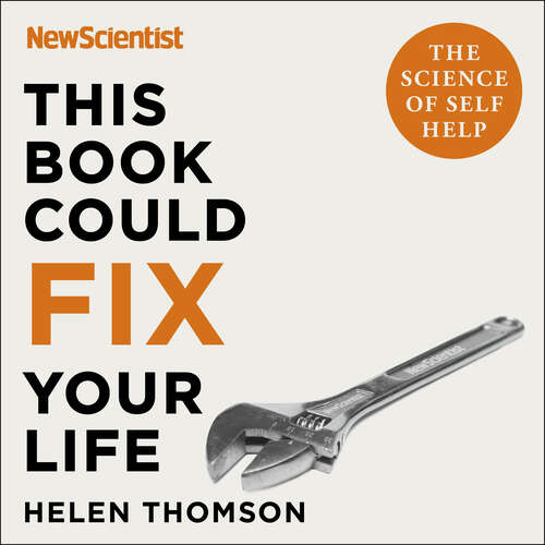 Book cover of This Book Could Fix Your Life: The Science of Self Help