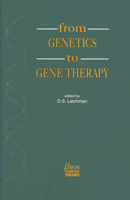 Book cover of From Genetics to Gene Therapy: The Molecular Pathology of Human Disease