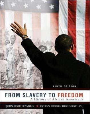 Book cover of From Slavery to Freedom: A History of African Americans