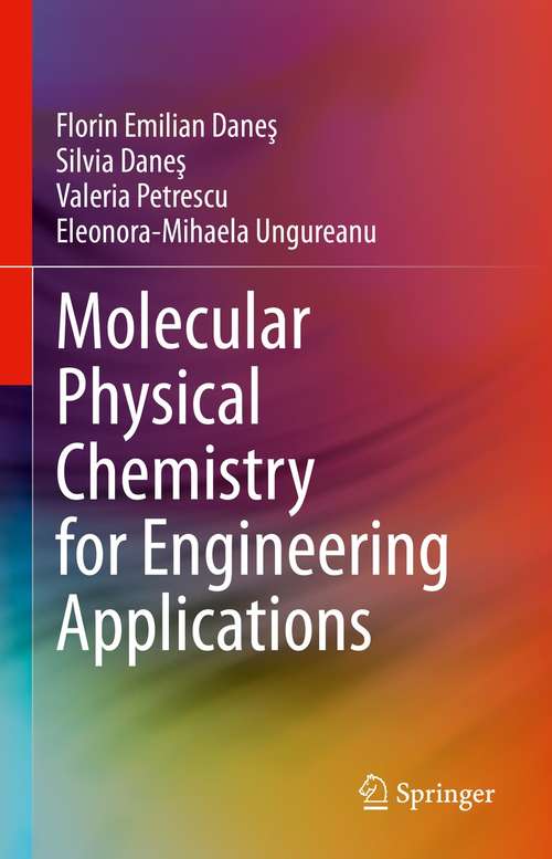 Book cover of Molecular Physical Chemistry for Engineering Applications (1st ed. 2021)