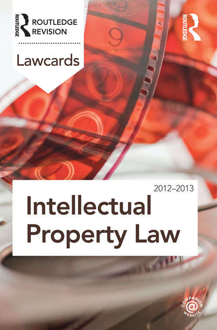 Book cover of Intellectual Property Lawcards 2012-2013 (8) (Lawcards)