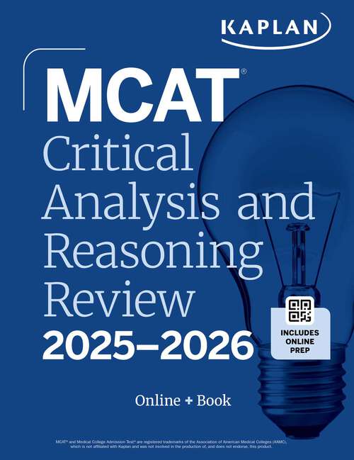 Book cover of MCAT Critical Analysis and Reasoning Skills Review 2025-2026: Online + Book (Kaplan Test Prep)