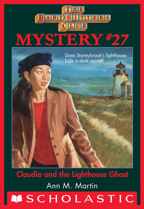 Book cover of The Baby-Sitters Club Mystery #27: Claudia And The Lighthouse Ghost (The Baby-Sitters Club Mysteries #27)