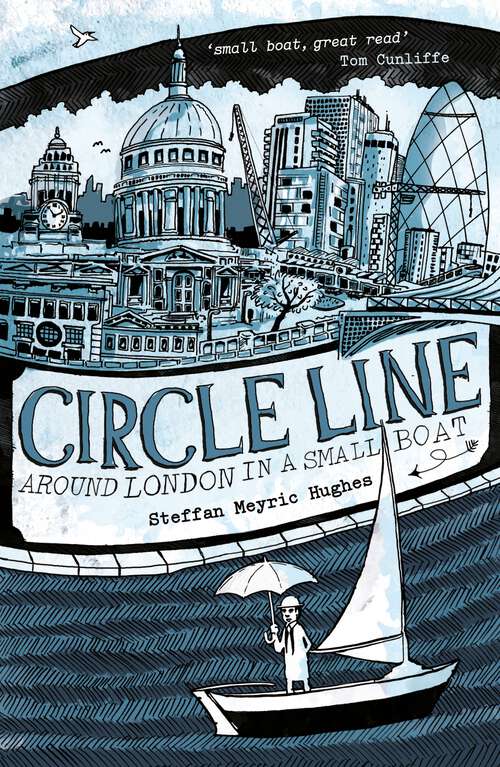 Book cover of Circle Line: Around London in a Small Boat