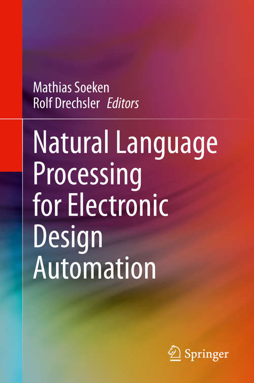 Book cover of Natural Language Processing for Electronic Design Automation (1st ed. 2020)