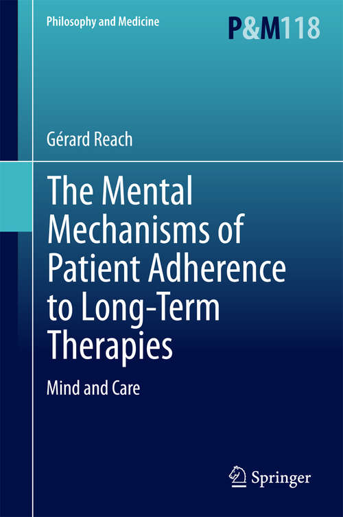 Book cover of The Mental Mechanisms of Patient Adherence to Long-Term Therapies