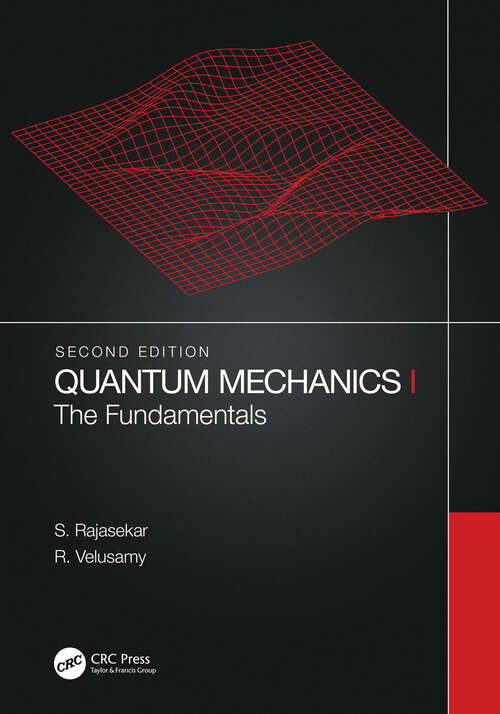 Book cover of Quantum Mechanics I: The Fundamentals (2)