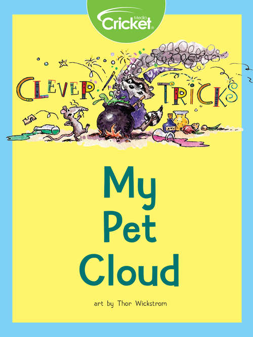 Book cover of Clever Tricks: My Pet Cloud