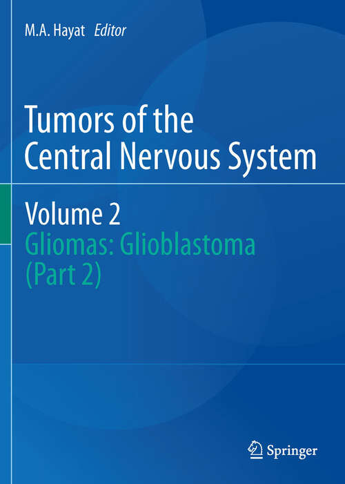 Book cover of Tumors of the  Central Nervous System, Volume 2