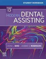 Book cover of Student Workbook for Modern Dental Assisting (Thirteenth Edition)