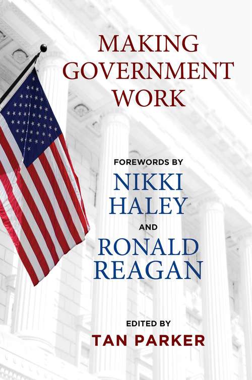 Book cover of Making Government Work (Revised)