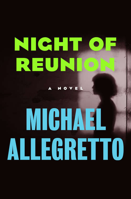 Book cover of Night of Reunion: A Novel