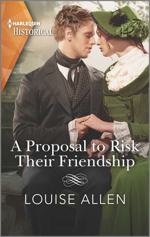 Book cover of A Proposal to Risk Their Friendship (Liberated Ladies #5)