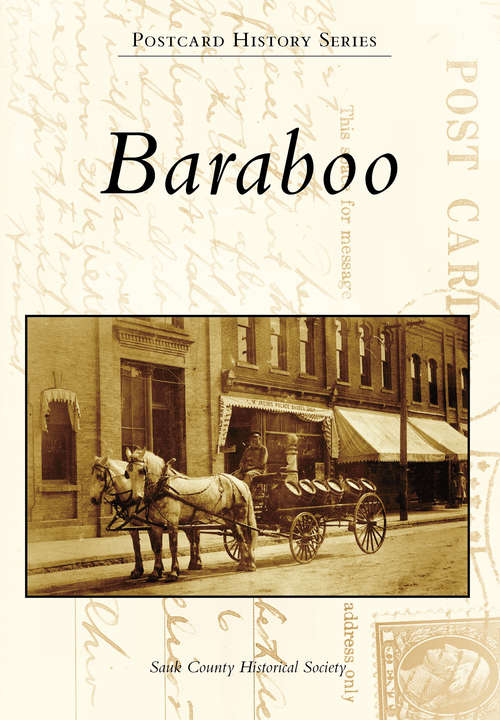 Book cover of Baraboo (Postcard History Series)