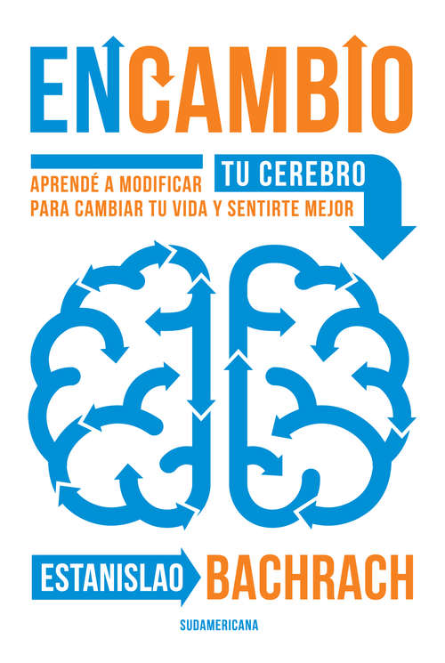 Book cover of EnCambio: Aprendé a modificar tu cerebro para cambiar tu vida y sentirte mejor