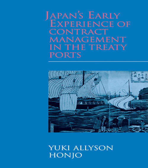 Book cover of Japan's Early Experience of Contract Management in the Treaty Ports