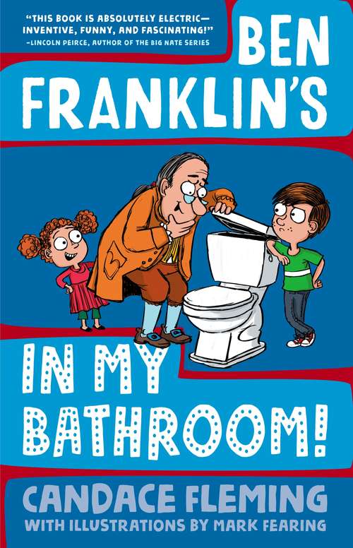 Book cover of Ben Franklin's in My Bathroom!