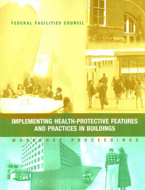 Book cover of Implementing Health-protective Features And Practices In Buildings: Workshop Proceedings