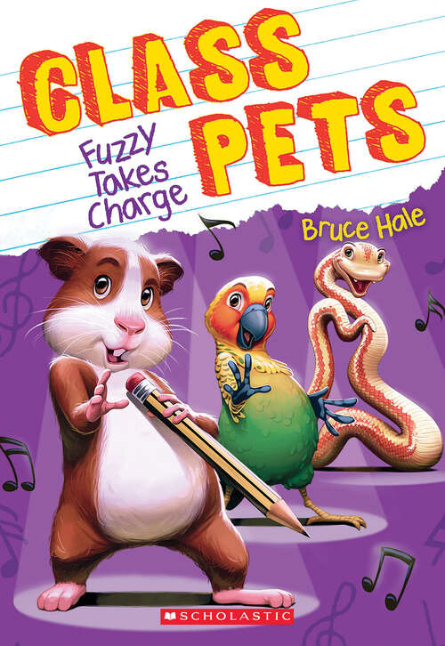 Book cover of Fuzzy Takes Charge (Class Pets #2)